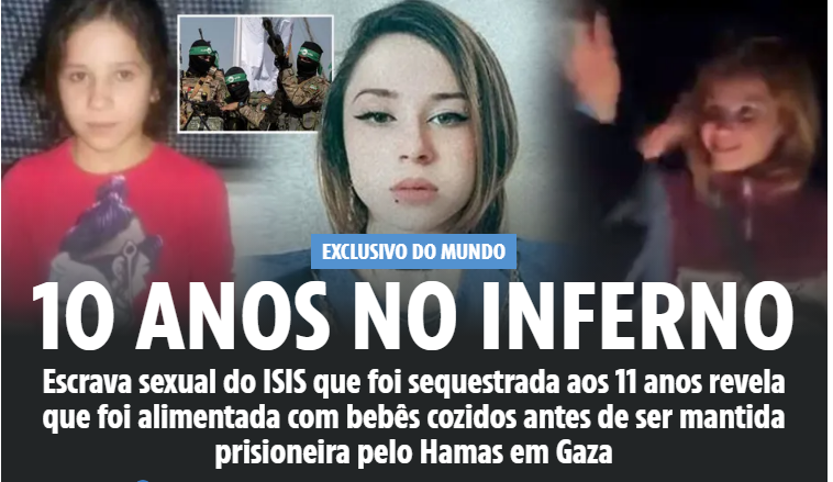 A FOME começou a se instalar quatro dias depois que Fawzia Amin Saydo, de 11 anos, foi brutalmente sequestrada - libertada por Israel