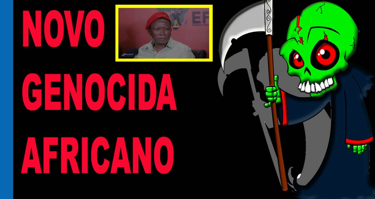 GENOCÍDIO - O líder sul-africano da EFF, Julius Malema, admite que Trump está certo – Estamos indo atrás dos fazendeiros brancos (VÍDEO)