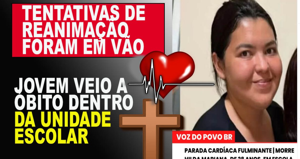 MORRE A jovem Hilda Mariana Oliveira Gomes