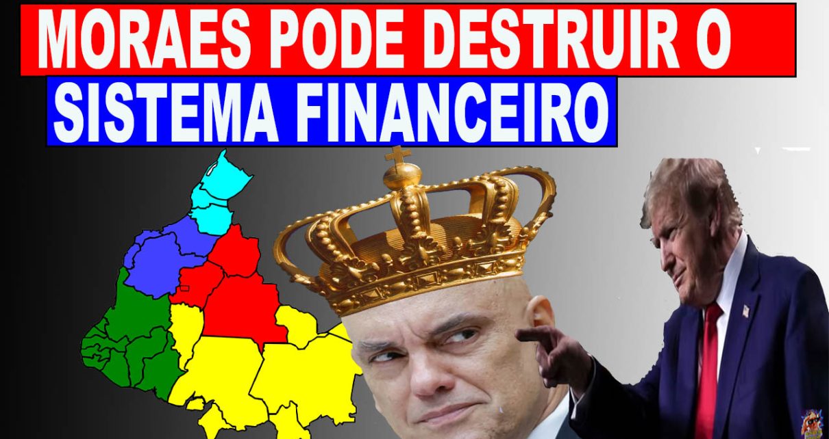 Moraes: bancos podem ser punidos se aplicarem sanções dos EUA