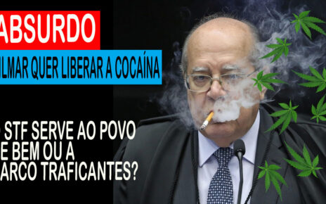 Gilmar Mendes vota para ampliar descriminalização do porte de drogas e incluir cocaína - OS NARCO TERRORISTAS AGRADECEM