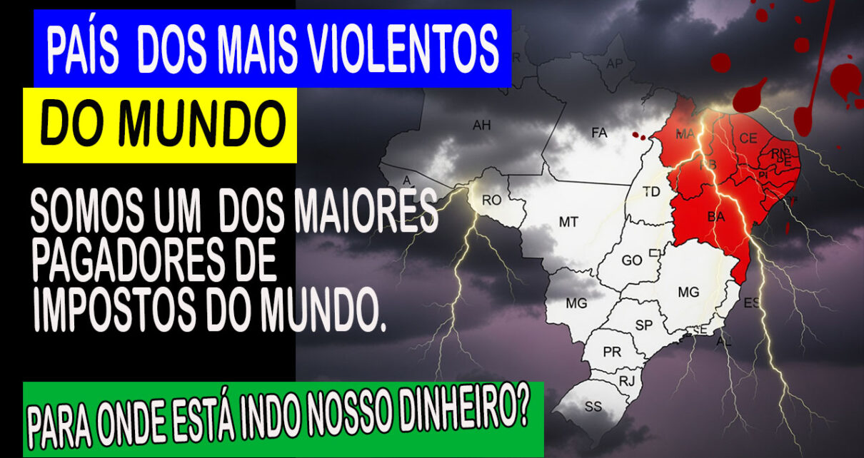 OS 10 MAIS VIOENTOS ESTADOS do Brasil são administrados VERGONHOSAMENTE por governos de esquerda - VEJA OS ESTADOS QUE BANDIDOS EVITAM