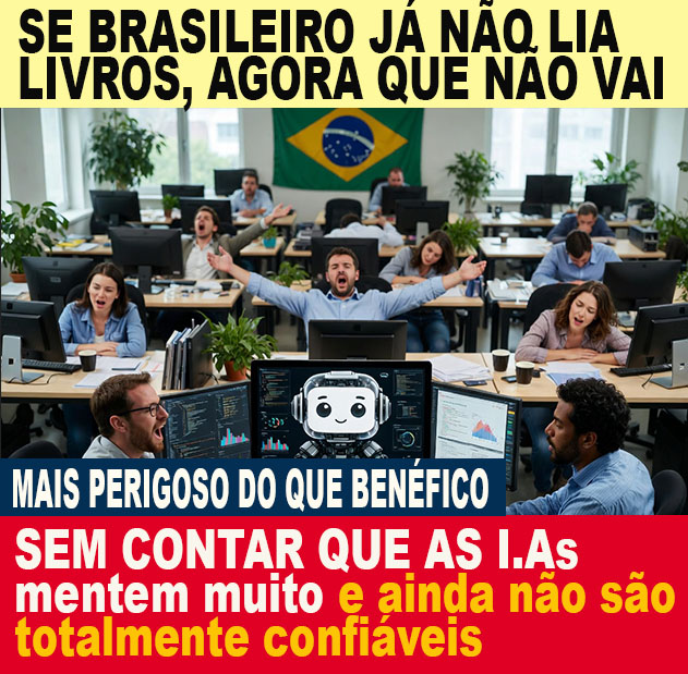 PERIGO - A I.A. está emburrecendo as massas e interferindo no exercício cognitivo; ENTREGA TUDO PRONTO