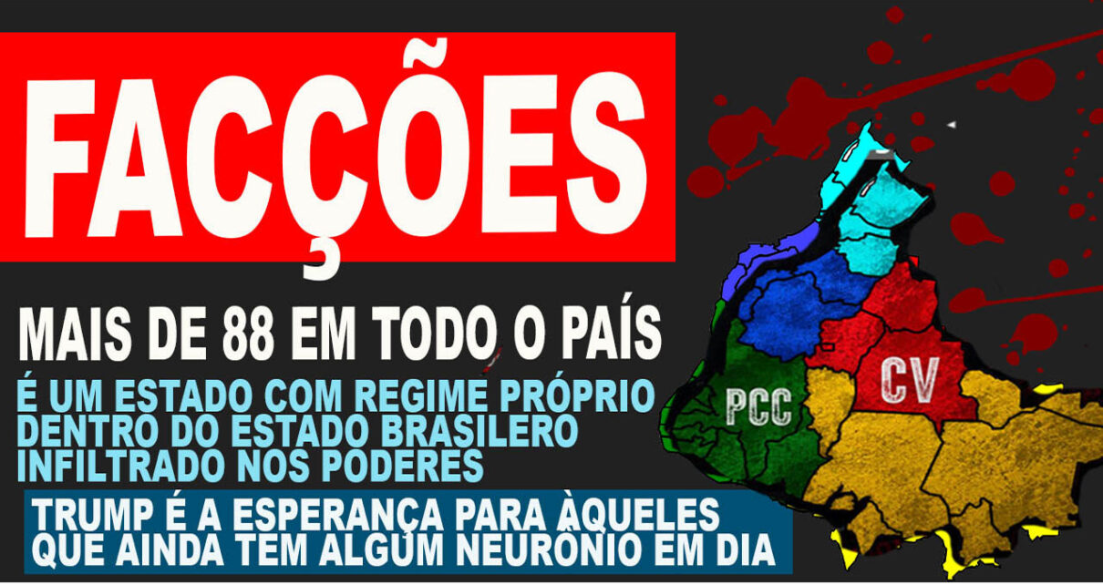 Classificação do PCC e do CV como terroristas pelos EUA passa a valer a partir desta sexta-feira – O QUE MUDA É QUE TEREMOS UM GOVERNO DE VERDADE TRATANDO COM SERIEDADE ESSE TERRÍVEL E HORROROSO PROBLEMA; EM 20 ANOS, PT NADA FEZ E SÓ AGRAVOU-SE A QUESTÃO