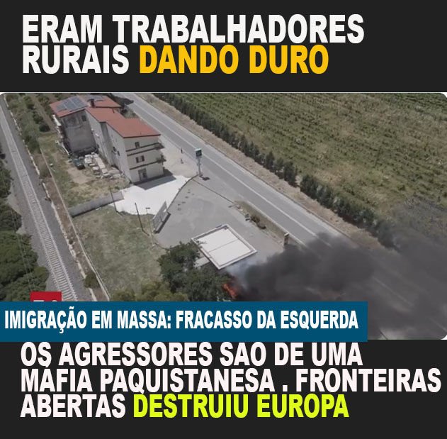 IMIGRAÇÃO - Dois paquistaneses presos por queimarem vivos quatro outros imigrantes árabes na Itália