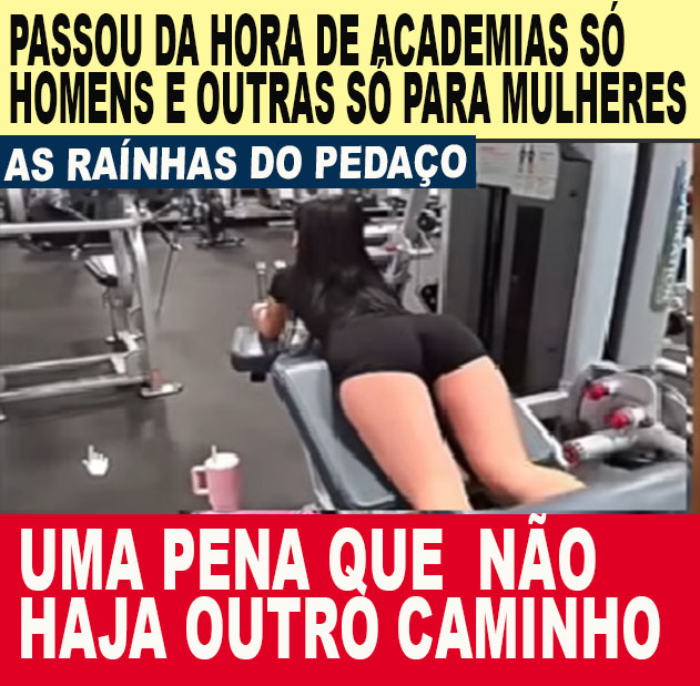 "VEXAME NA ACADEMIA: Elas criam o estímulo, mas querem PUNIR quem olhar para elas" - VÍDEO