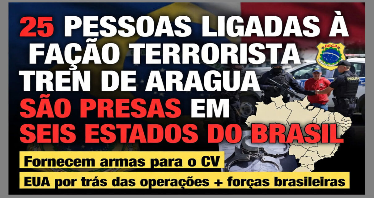 DIA TRÁGICO - Tren de Aragua está presente no Brasil - Braço do ex-regime chavista, facção teve mais de 25 presos no Brasil; IMPRENSA VELHA DÁ POUCO DESTAQUE