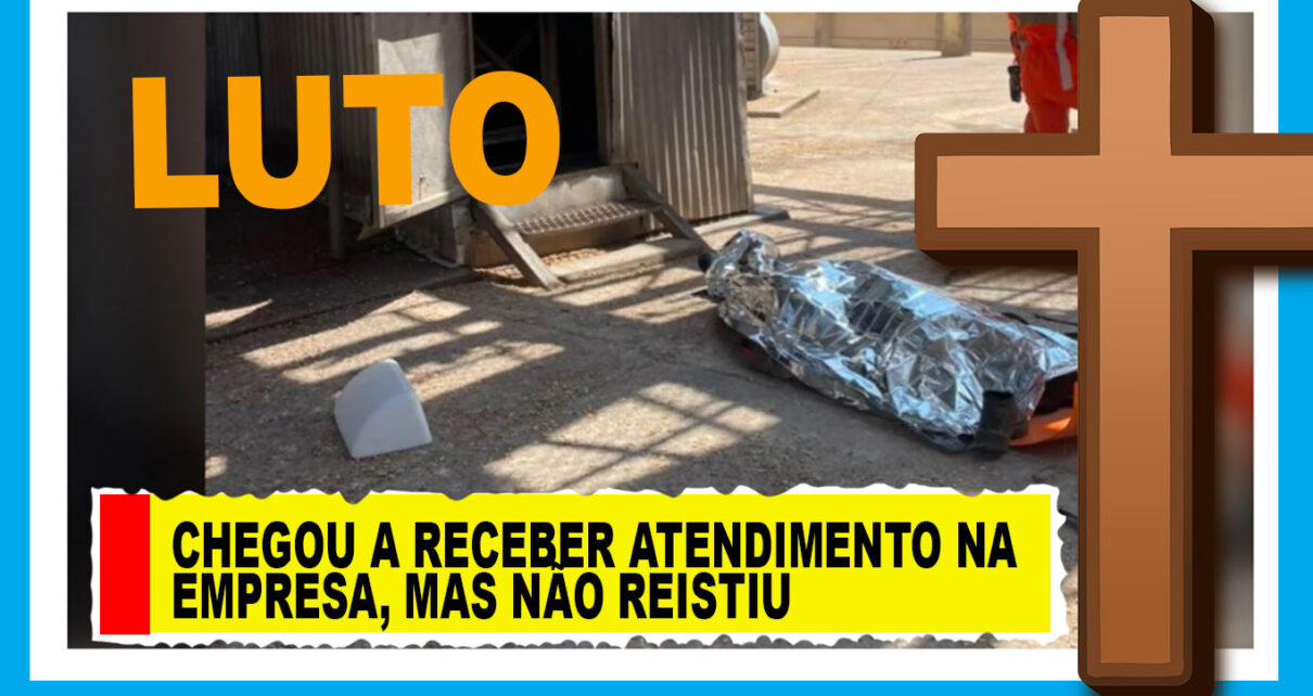 TRABALHADOR MORRE após passar mal dentro de empresa